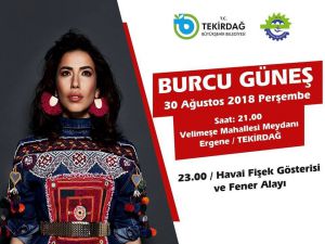 Burcu Güneş Velimeşe’de konser verecek