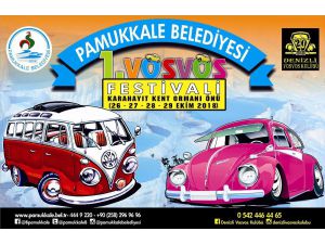 1. Vosvos Festivali 26 Ekim De Pamukkale’de Başlayacak