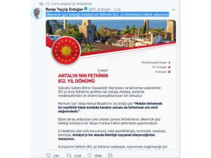 Cumhurbaşkanı Erdoğan'dan Antalya'ya Fetih Kutlaması