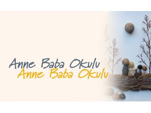 Tdv Kagem’de “Anne Baba Okulu” Başlıyor