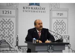 Kto Karatay Üniversitesinin Konuğu Prof. Dr. İbrahim Özkol Oldu