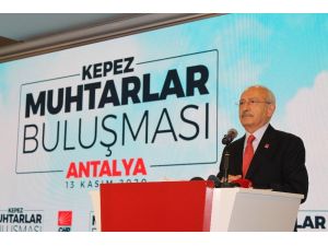 Kılıçdaroğlu, Antalya’da muhtarlarla buluştu