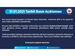 Ankara Emniyet Müdürlüğü’nden Drift Görüntülerine İlişkin Açıklama
