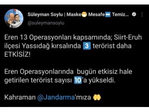 Bakan Soylu: “Eren Operasyonlarında Bugün Etkisiz Hale Getirilen Terörist Sayısı 10’a Yükseldi”