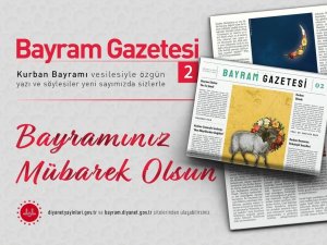 Diyanet Bayram Gazetesi’nin 2. Sayısı Yayınlandı