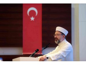 Diyanet İşleri Başkanı Erbaş: "Dünya Müslümanlarının Türkiye’den beklentisi büyük"