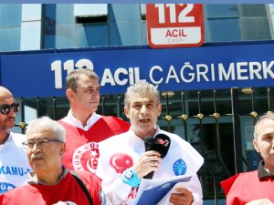 “112 çalışanlarının özlük ve sosyal hakları iyileştirilmeli”