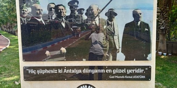 Atatürk’ün Antalya’yı övdüğü yer; “Erenkuş”