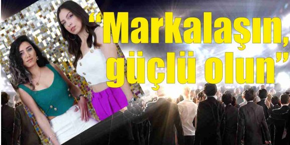 Genç kadın girişimcilerden KOBİ’lere öneri    “Markalaşın, güçlü olun”