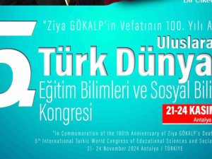 Türk Dünyasını buluşturacak kongre başlıyor