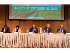 TARIMDA DİJİTAL DÖNÜŞÜM: ’B-REÇETE’ SİSTEMİ MERSİN’DE TANITILDI
