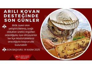’ARILI KOVAN’ DESTEĞİ İÇİN SON GÜN