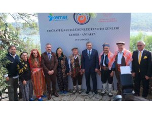 KEMER’DE COĞRAFİ İŞARET BAŞVURUSU YAPILAN ÜRÜNLER TANITILDI