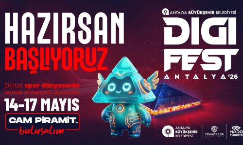 DIGIFEST ANTALYA 2026 BAŞLIYOR
