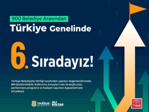 BAŞKAN BOLTAÇ: "TÜRKİYE 6’NCISI OLMAK KURUMSAL KAPASİTEMİZİN GÖSTERGESİ"
