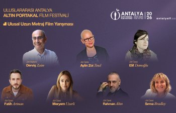 'ULUSAL UZUN METRAJ FİLM YARIŞMASI'NDA JÜRİ ÜYELERİ BELLİ OLDU