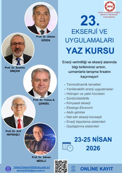 ATÜ, "23. EKSERJİ VE UYGULAMALARI YAZ KURSU’NA EV SAHİPLİĞİ YAPACAK