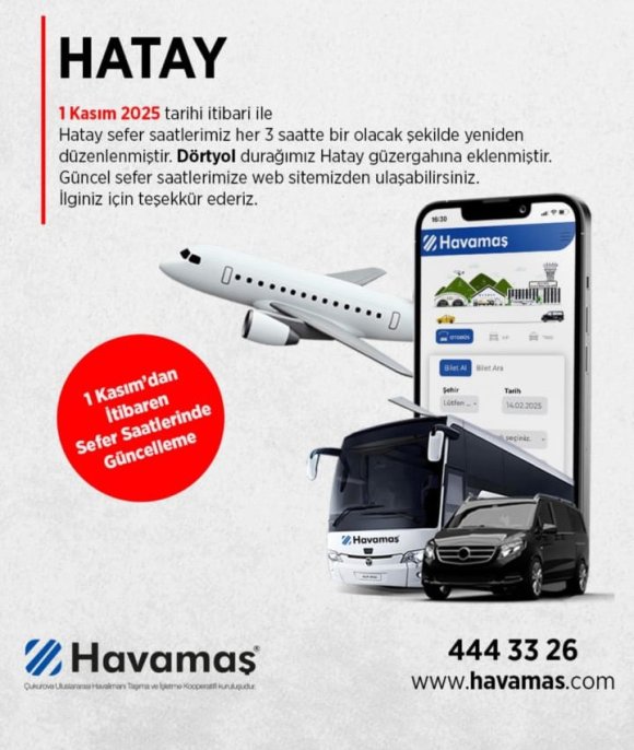 HAVAMAŞ’TA SEFER SAATLERİ GÜNCELLENDİ