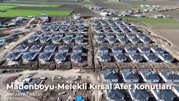 HATAY’IN KIRSAL MAHALLELERİNDE DEPREM KONUTLARINDA ÇALIŞMALARINDA SONA GELİNDİ