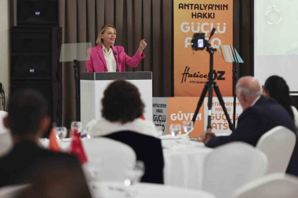ATSO ADAYI HATİCE ÖZ: "ANTALYA GELECEĞİ KURAN ŞEHİR OLMALI"